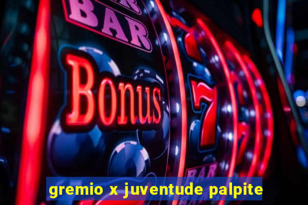 gremio x juventude palpite